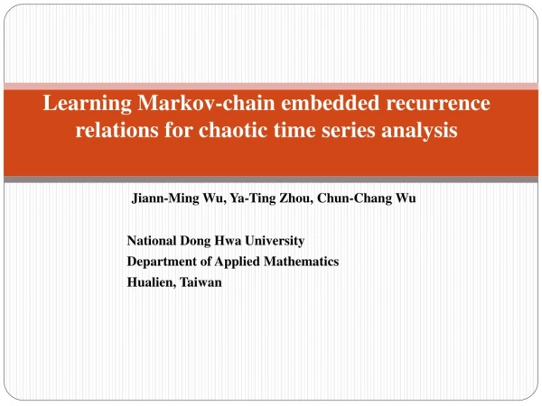 Learning Markov-chain embedded recurrence relations for chaotic time series analysis