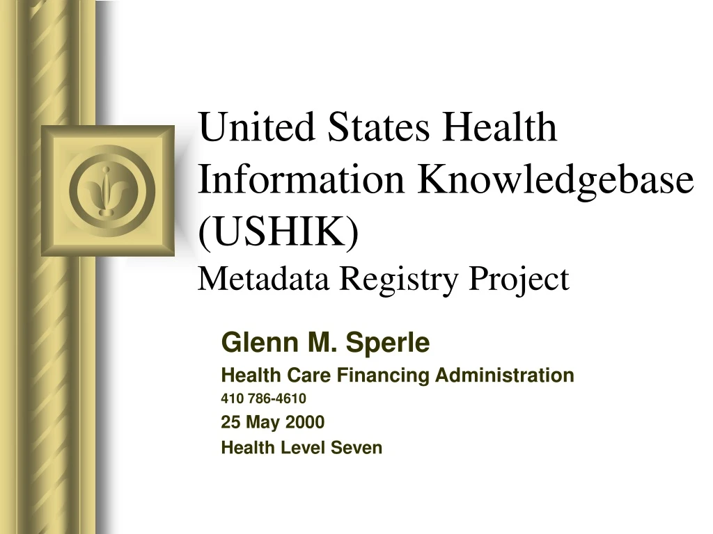 united states health information knowledgebase ushik metadata registry project