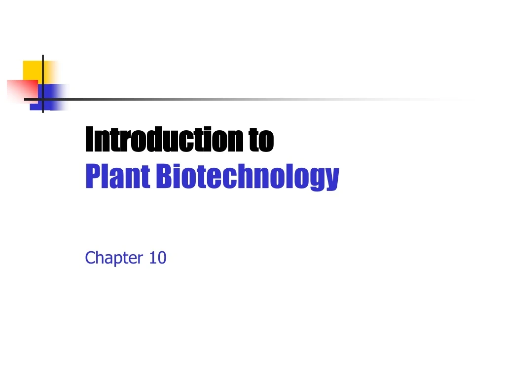 introduction to plant biotechnology