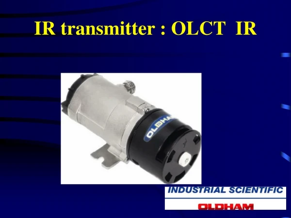IR transmitter : OLCT  IR