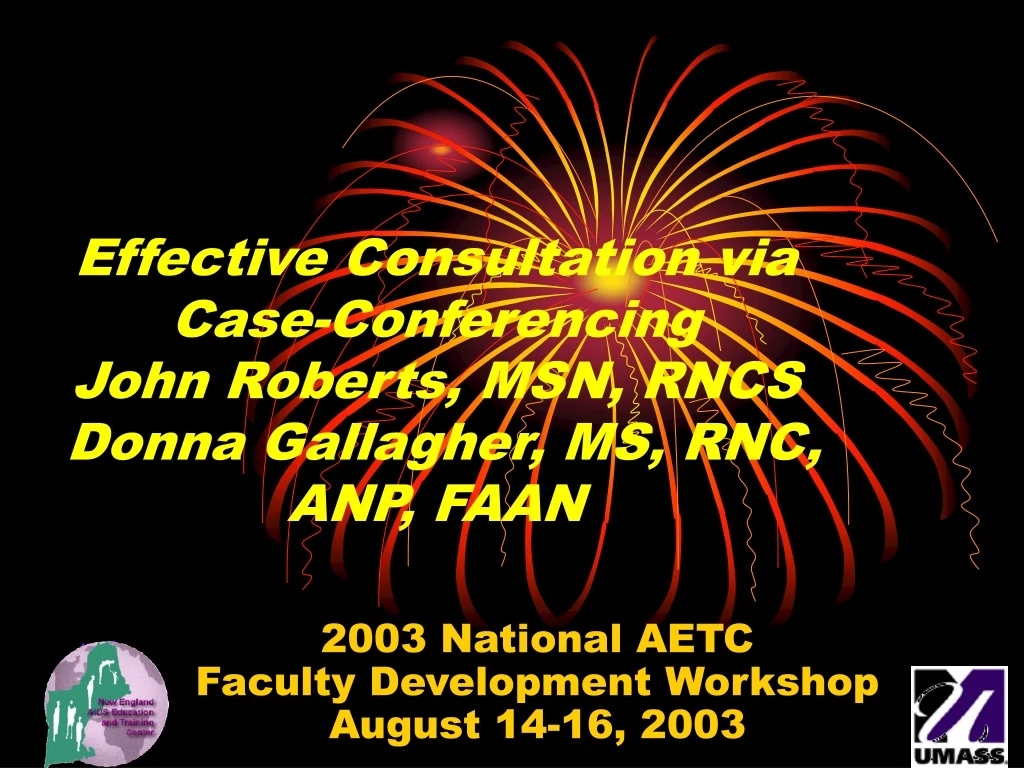 effective consultation via case conferencing john roberts msn rncs donna gallagher ms rnc anp faan