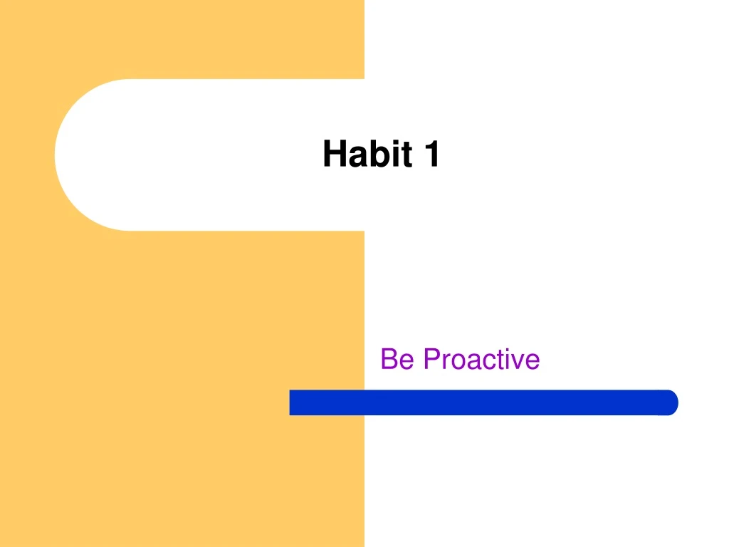 habit 1