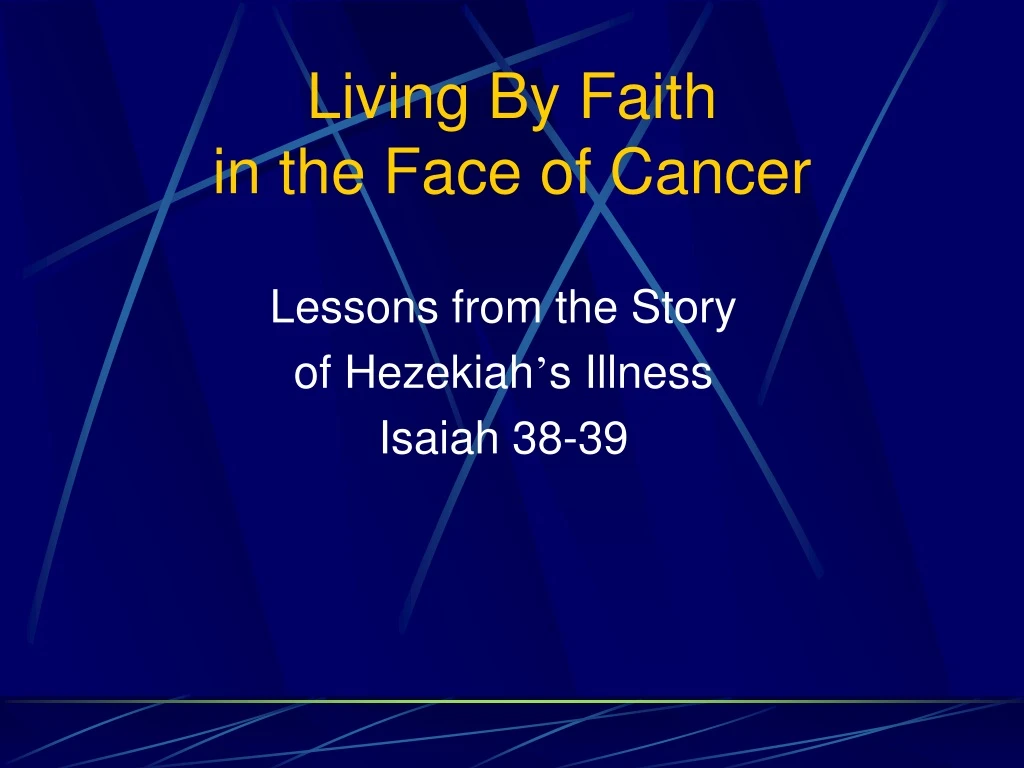 living by faith in the face of cancer