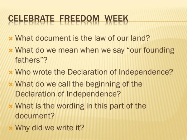 CELEBRATE  Freedom  Week