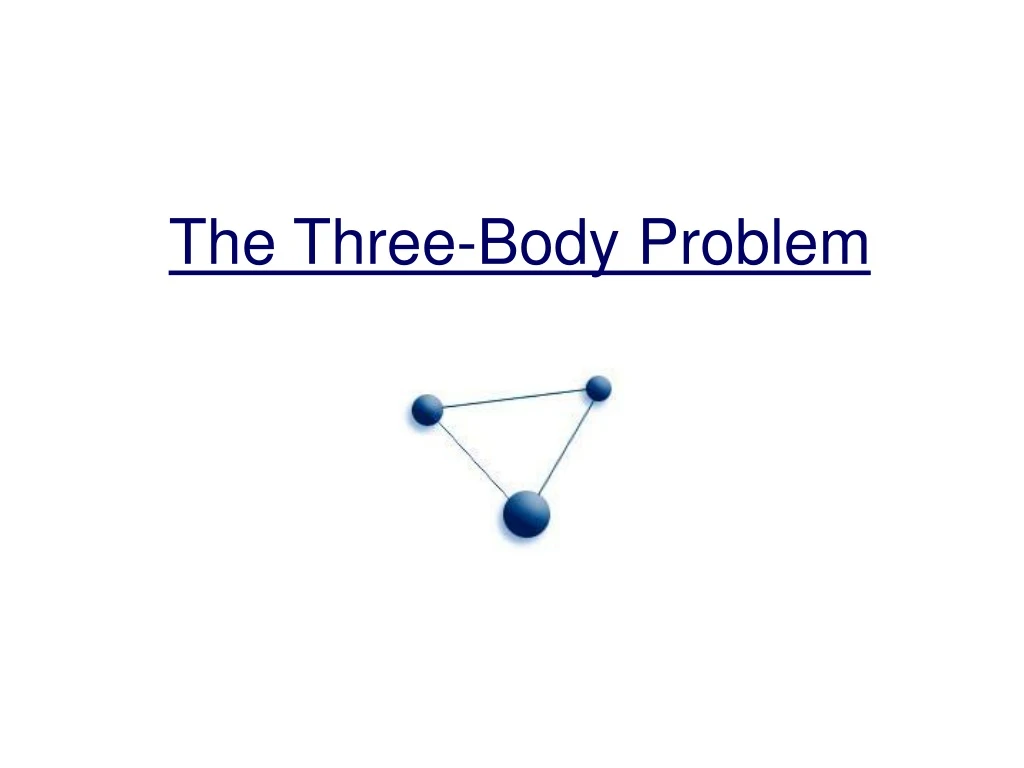 the three body problem