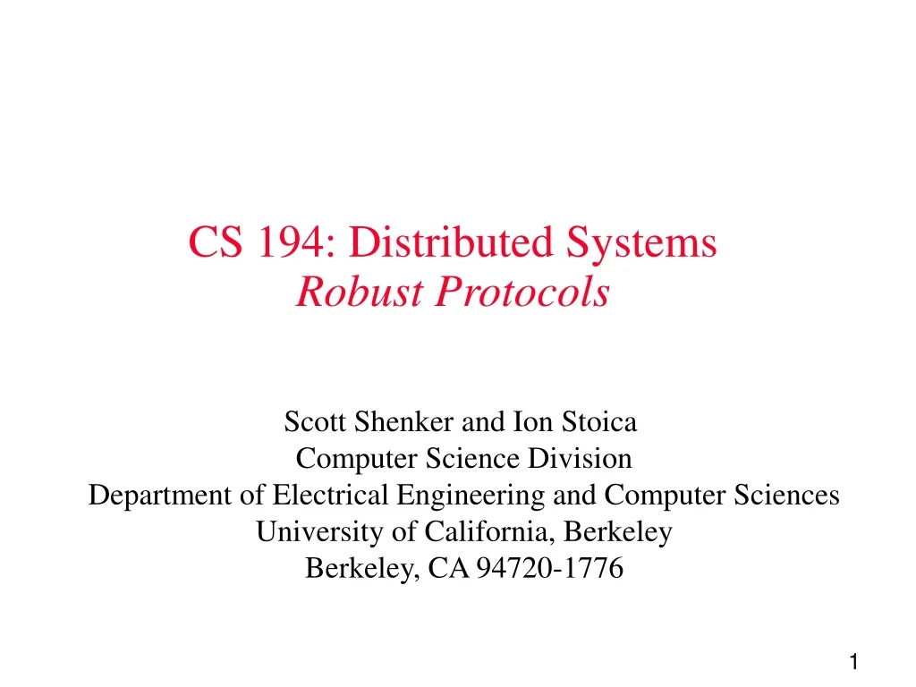 cs 194 distributed systems robust protocols