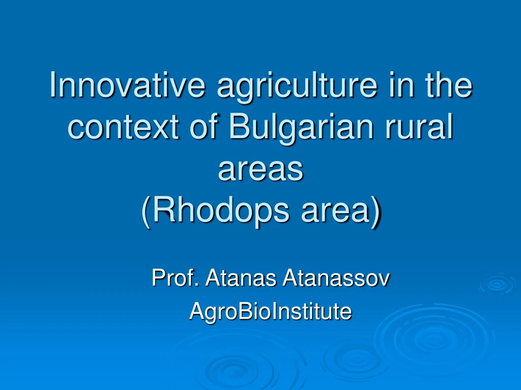innovative agriculture in the context of bulgarian rural areas rhodops area