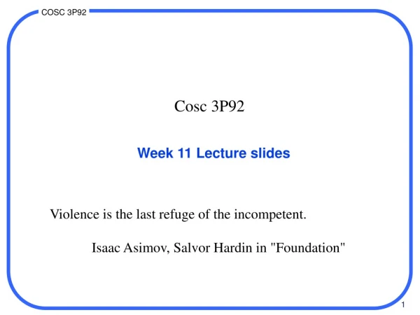 Week 11 Lecture slides