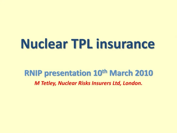 Nuclear TPL insurance