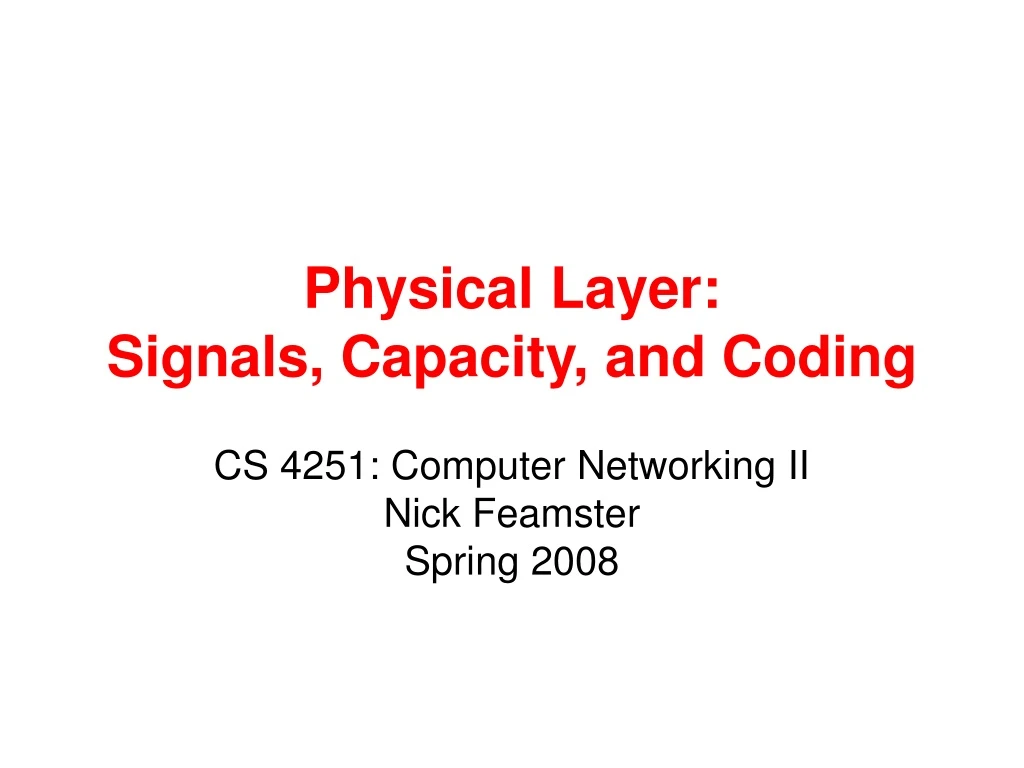 physical layer signals capacity and coding