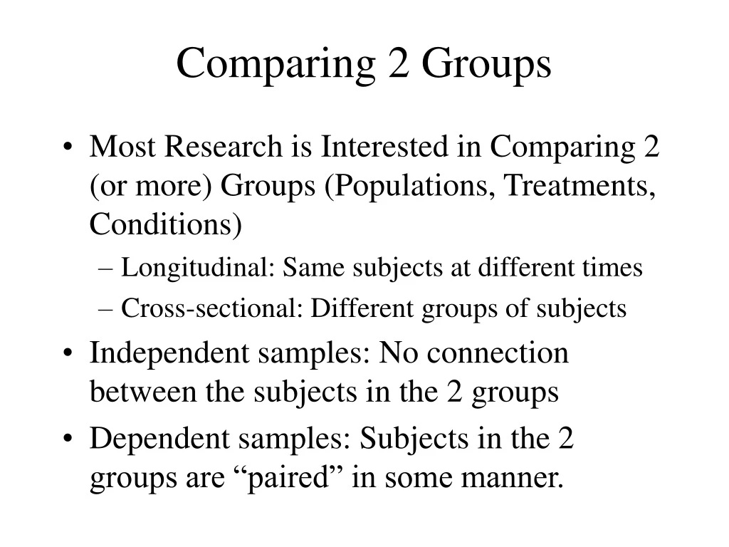 comparing 2 groups