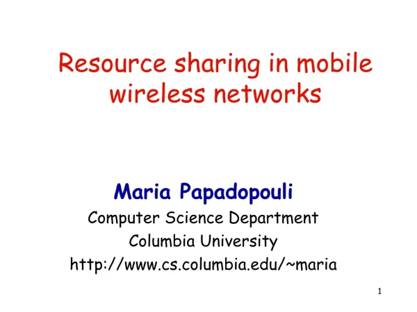 Resource sharing in mobile wireless networks