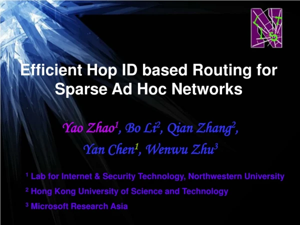 Efficient Hop ID based Routing for Sparse Ad Hoc Networks