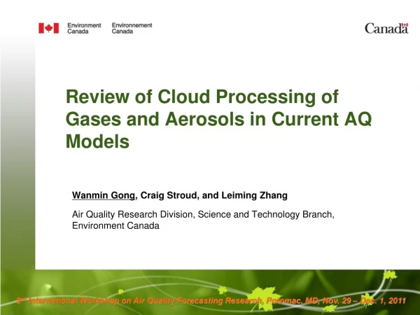 Review of Cloud Processing of Gases and Aerosols in Current AQ Models