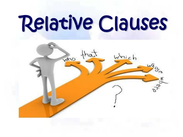 Relative Clauses