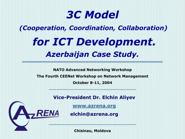 3C Model (Cooperation, Coordination, Collaboration) for ICT Development. Azerbaijan Case Study.