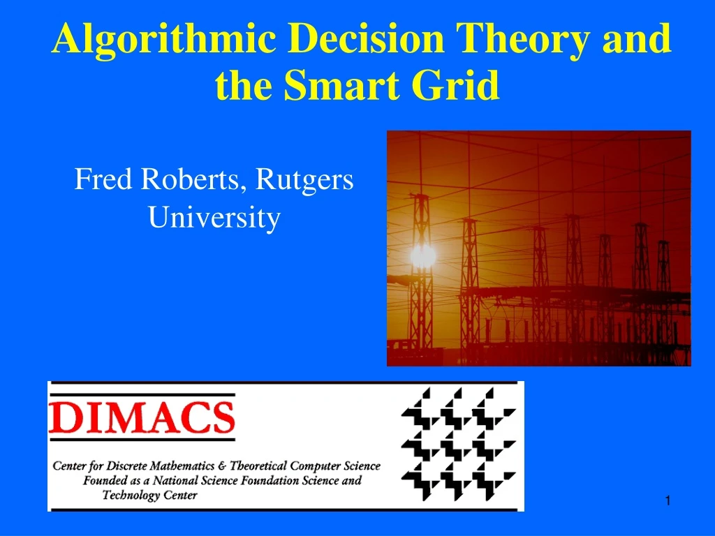 algorithmic decision theory and the smart grid