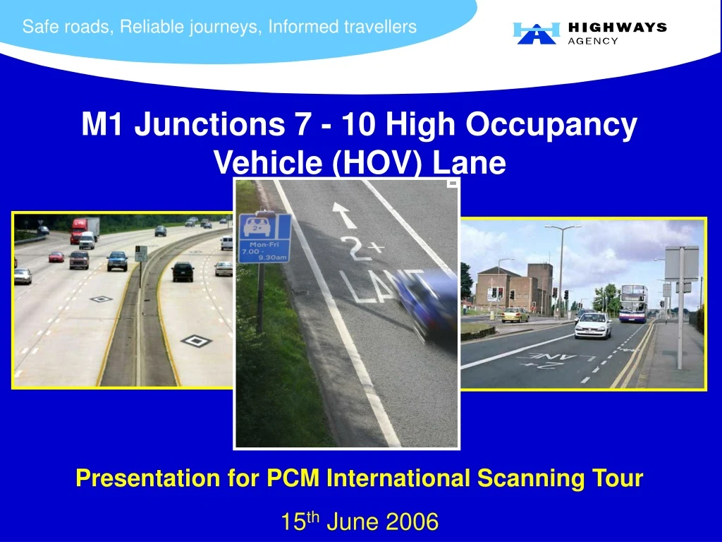 m1 junctions 7 10 high occupancy vehicle hov lane