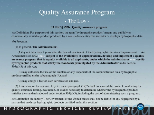 Quality Assurance Program  - The Law -