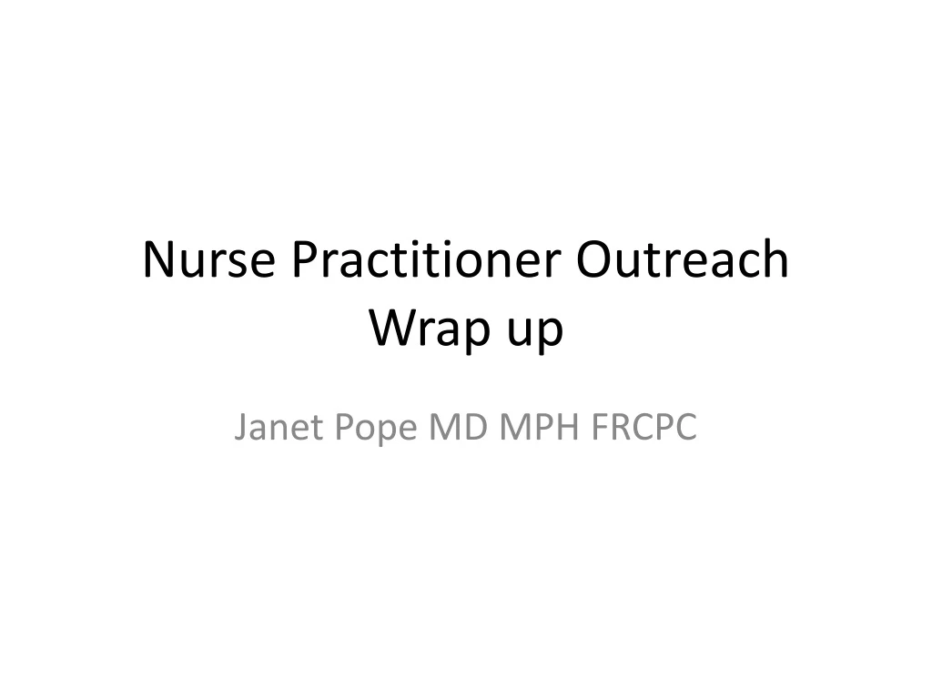 nurse practitioner outreach wrap up