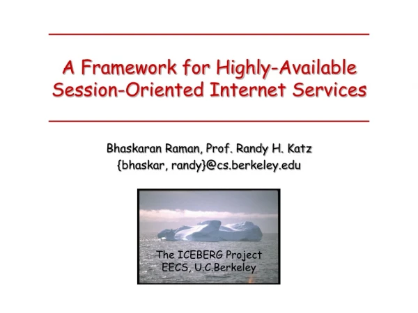 A Framework for Highly-Available Session-Oriented Internet Services