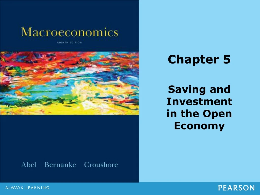 chapter 5 saving and investment in the open economy