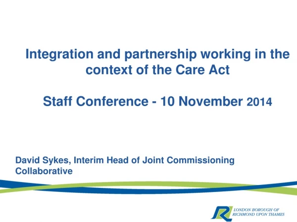 David Sykes, Interim Head of Joint Commissioning Collaborative