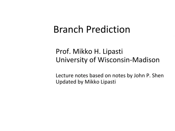 Branch Prediction