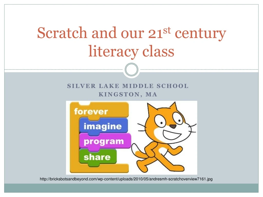 scratch and our 21 st century literacy class