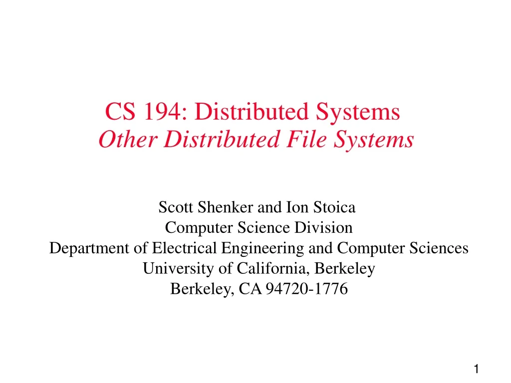 cs 194 distributed systems other distributed file systems