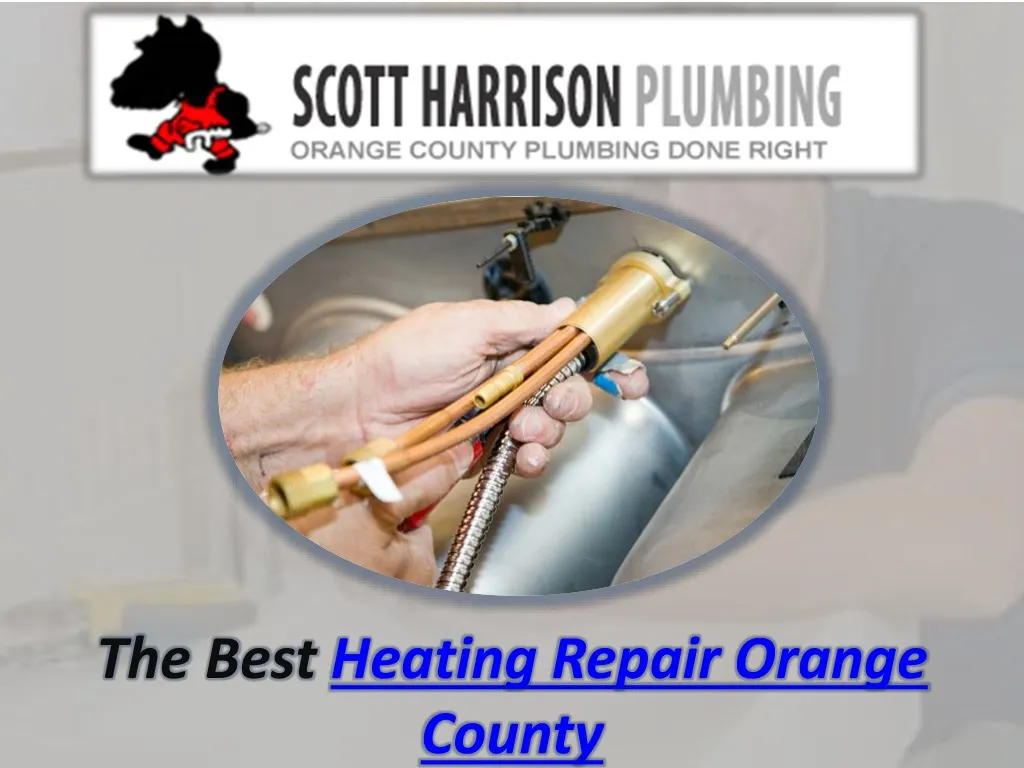 the best heating repair orange county