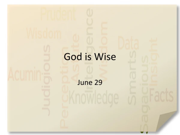 God is Wise
