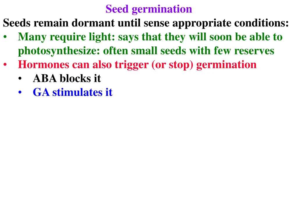 seed germination seeds remain dormant until sense