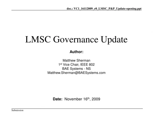 LMSC Governance Update