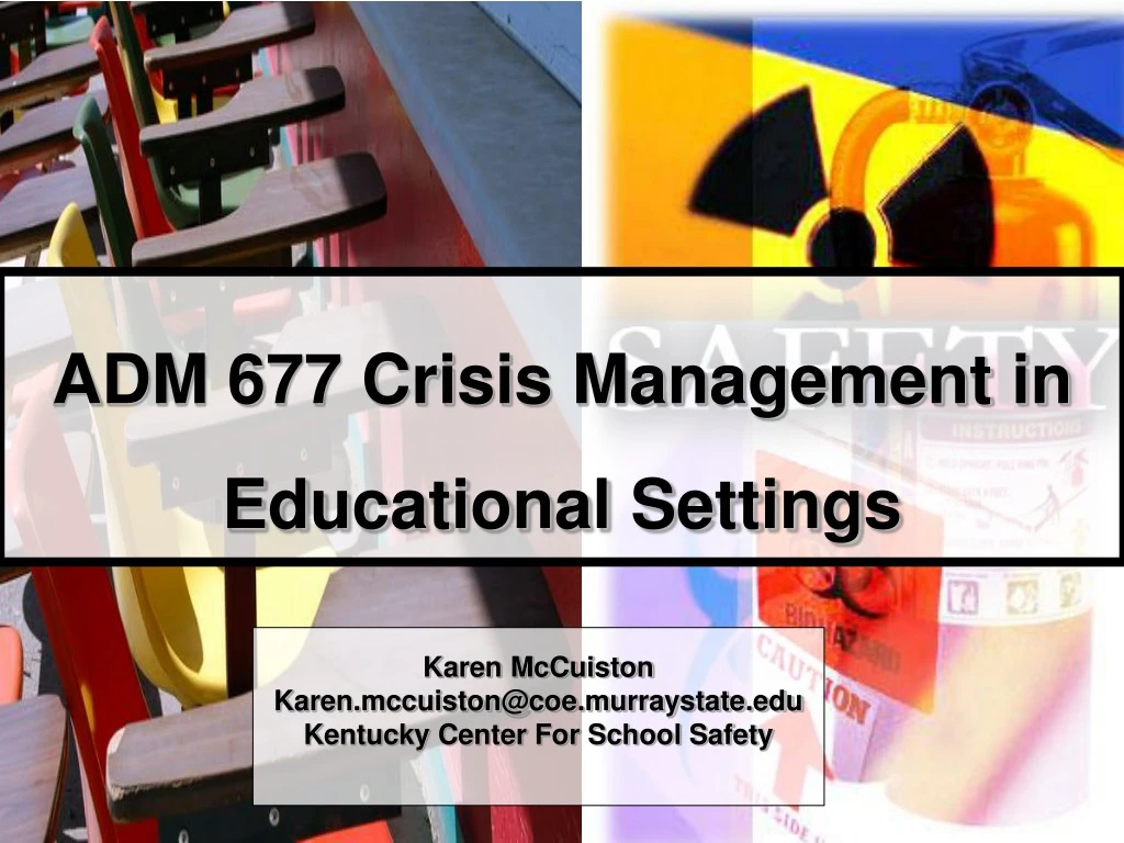 adm 677 crisis management in educational settings