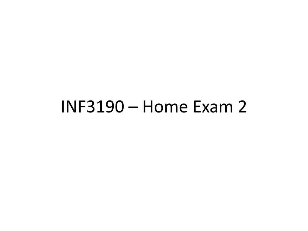 inf3190 home exam 2