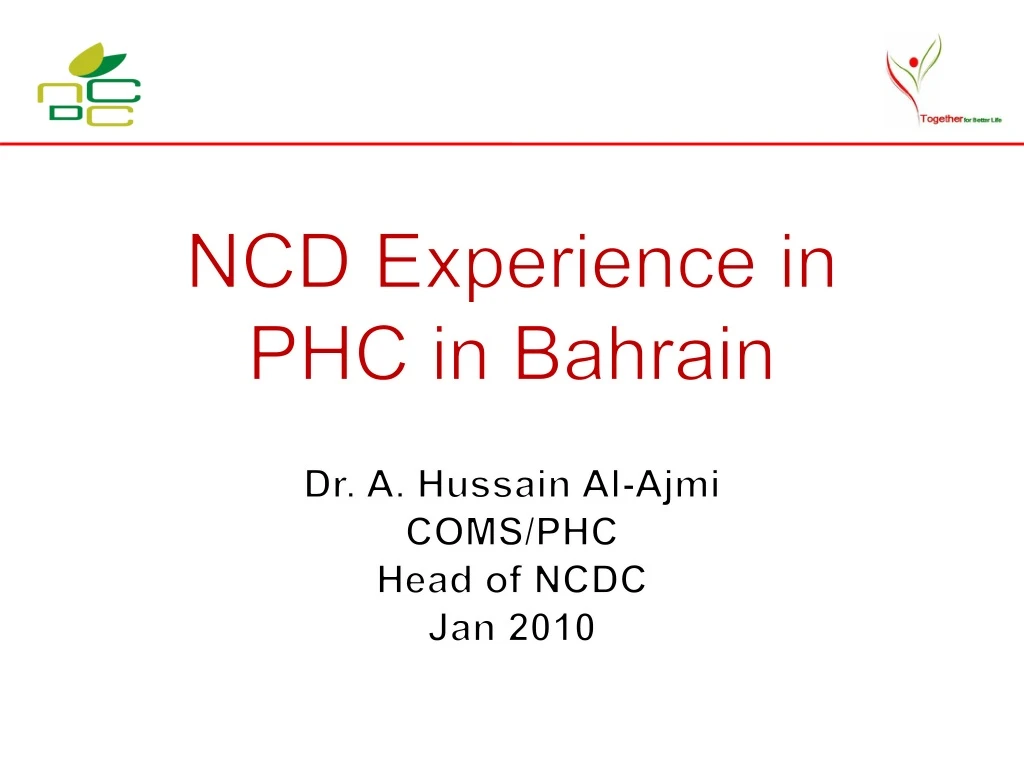 ncd experience in phc in bahrain dr a hussain