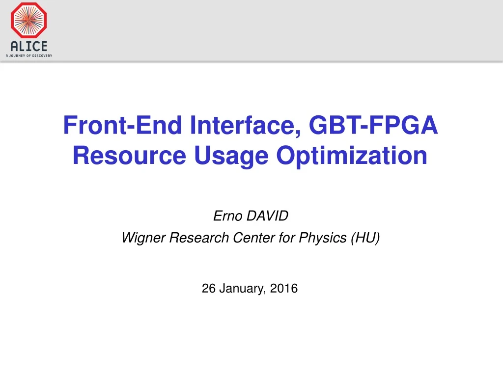 front end interface gbt fpga resource usage