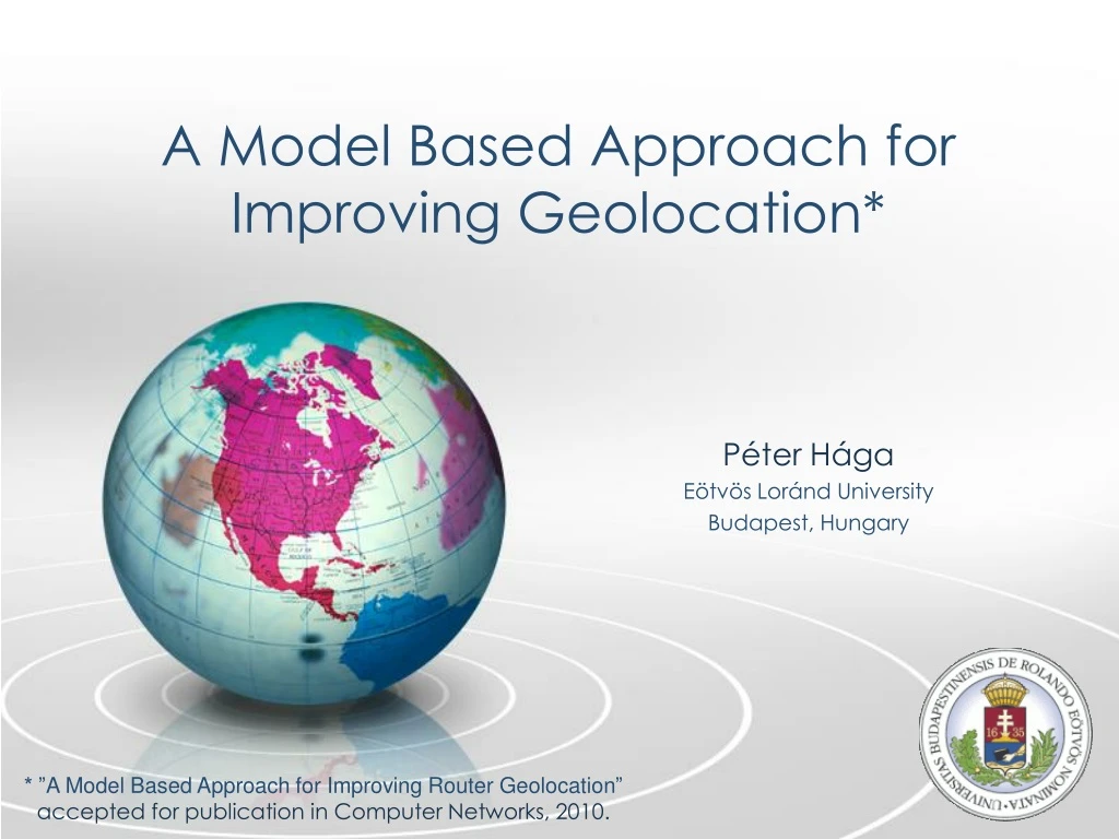 a model based approach for improving geolocation
