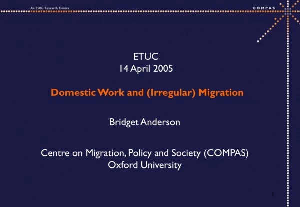 ETUC 14 April 2005  Domestic Work and (Irregular) Migration