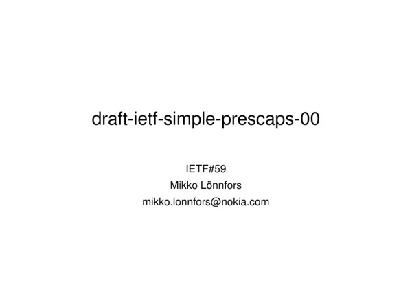 draft-ietf-simple-prescaps-00