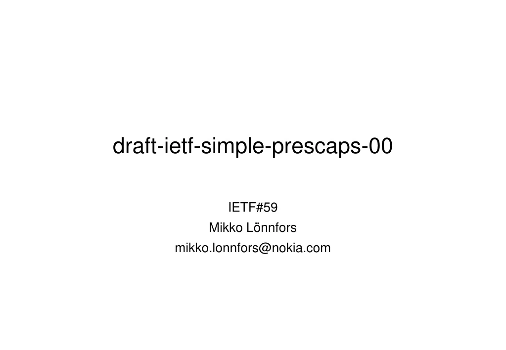 draft ietf simple prescaps 00