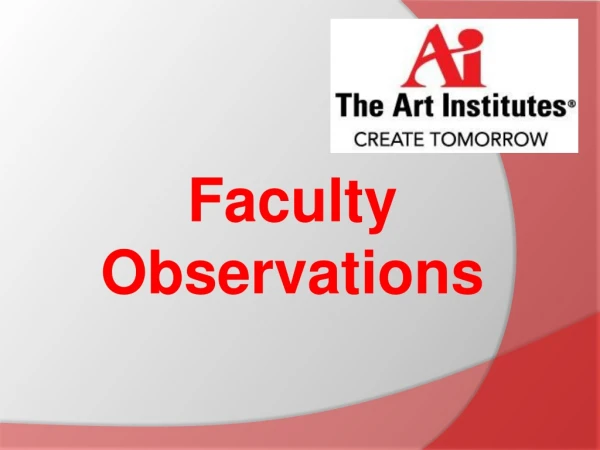 Faculty Observations