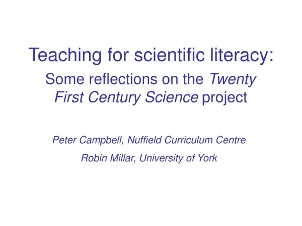 Teaching for scientific literacy: