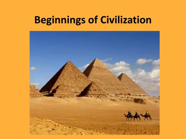 Beginnings of Civilization