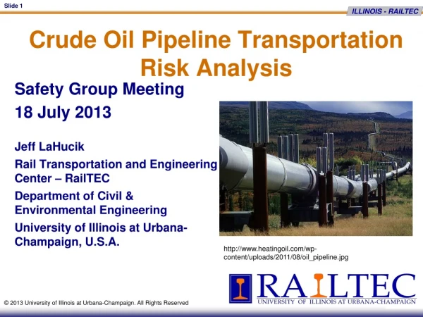 Crude Oil Pipeline Transportation Risk Analysis