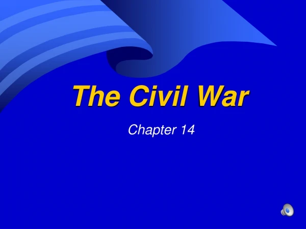 The Civil War