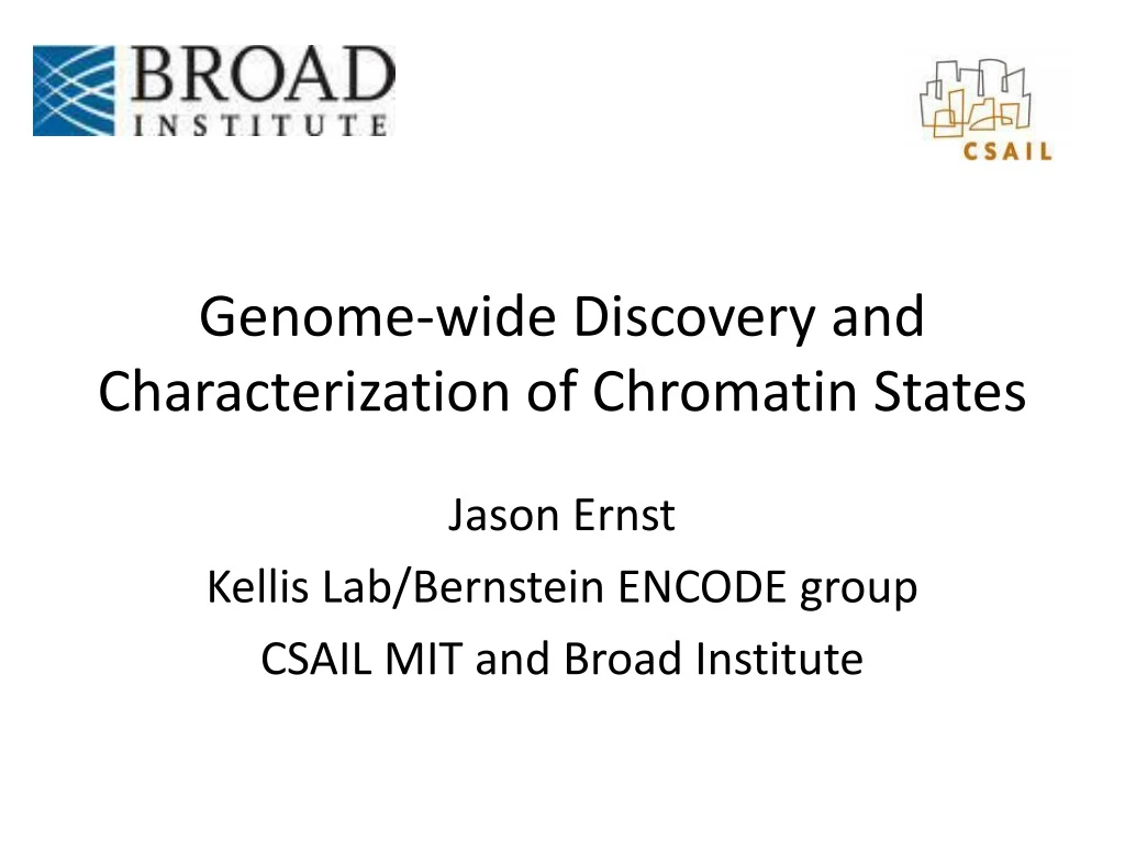 genome wide discovery and characterization of chromatin s tates