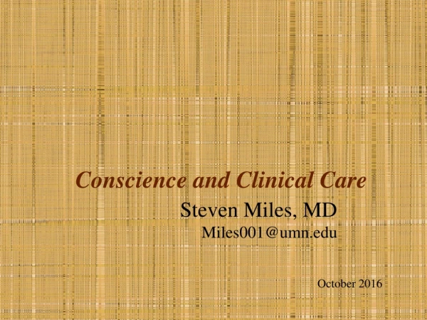Conscience and Clinical Care