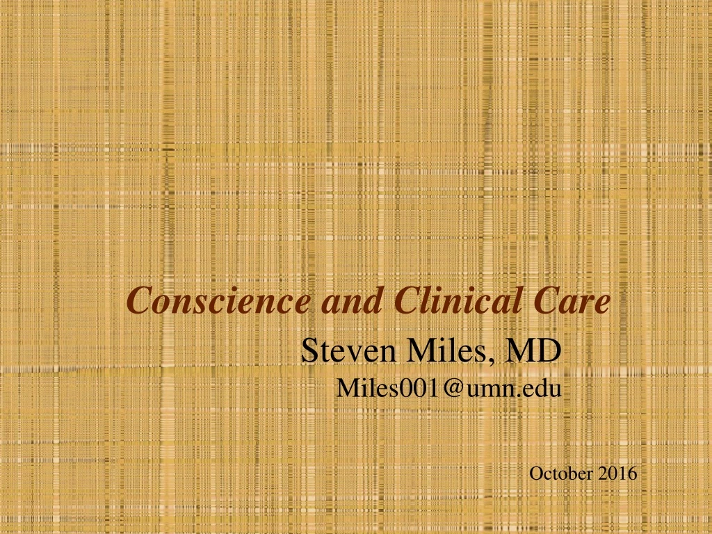 conscience and clinical care